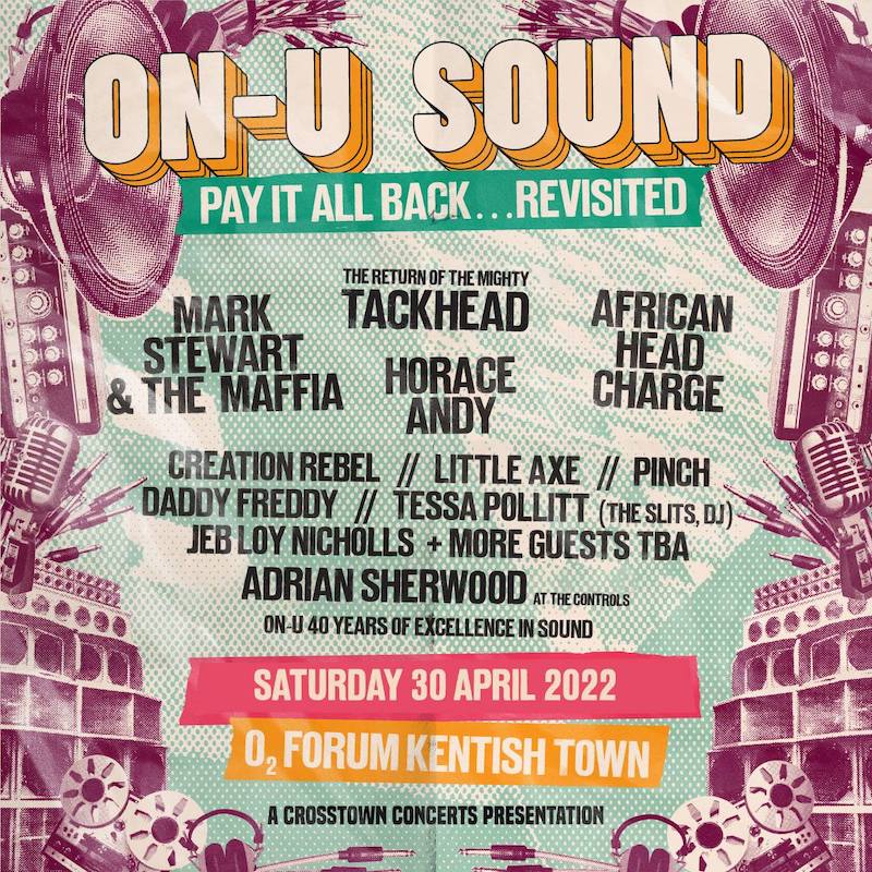 ON-U Sound - Pay It All Back Revisited 2022