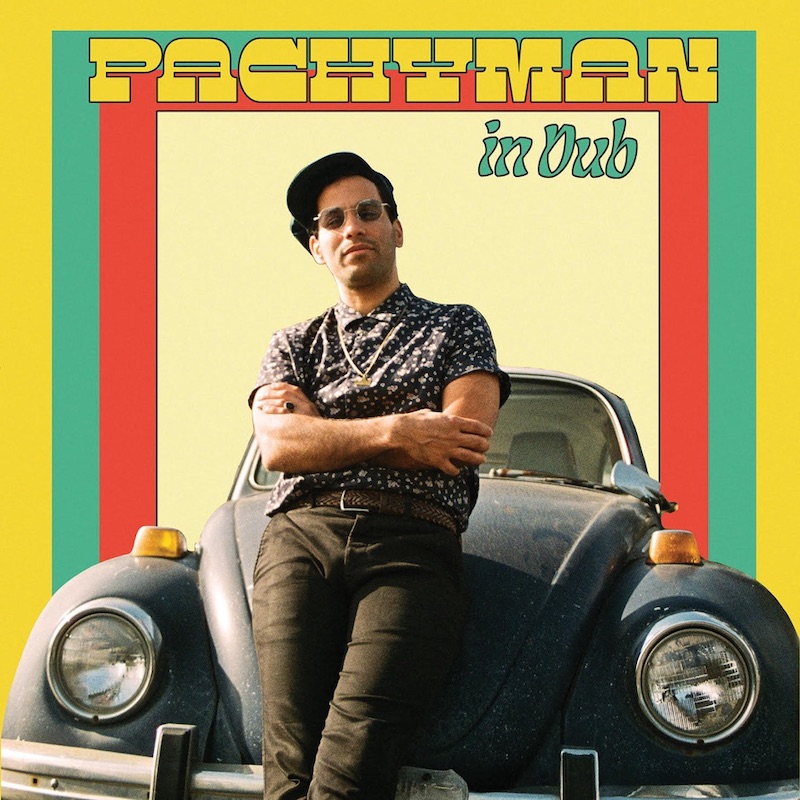 Pachyman - Pachyman In Dub