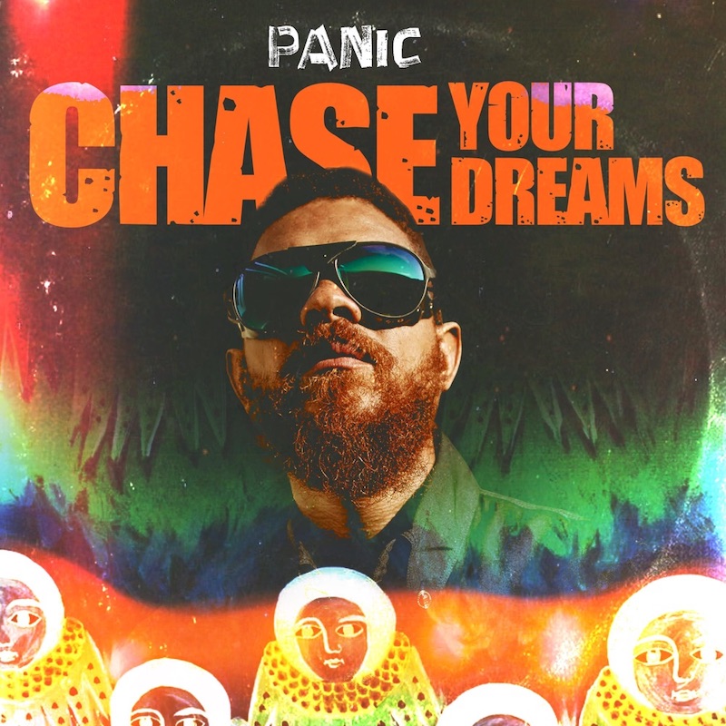 Panic - Chase Your Dreams