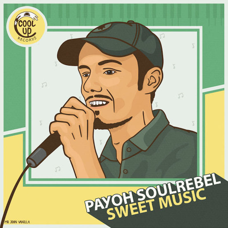 Payoh SoulRebel - Sweet Music