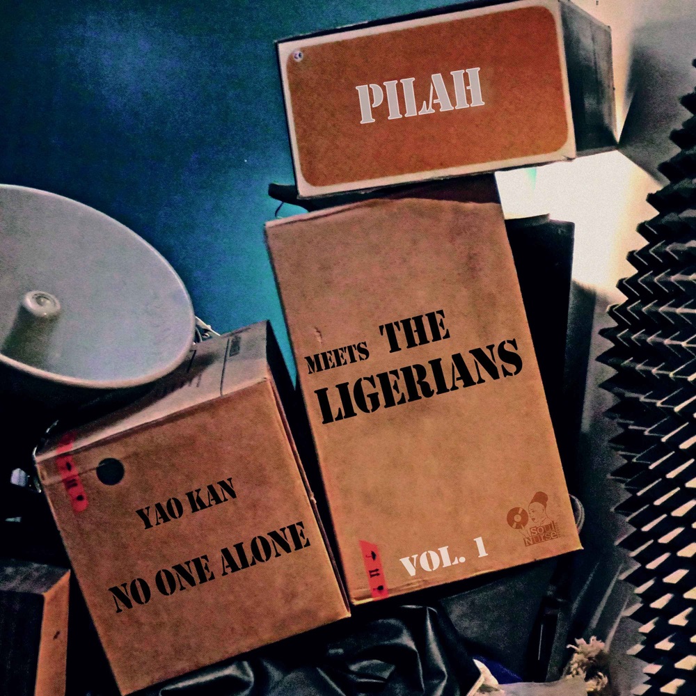 Pilah X The Ligerians X Yao Kan - No One Alone