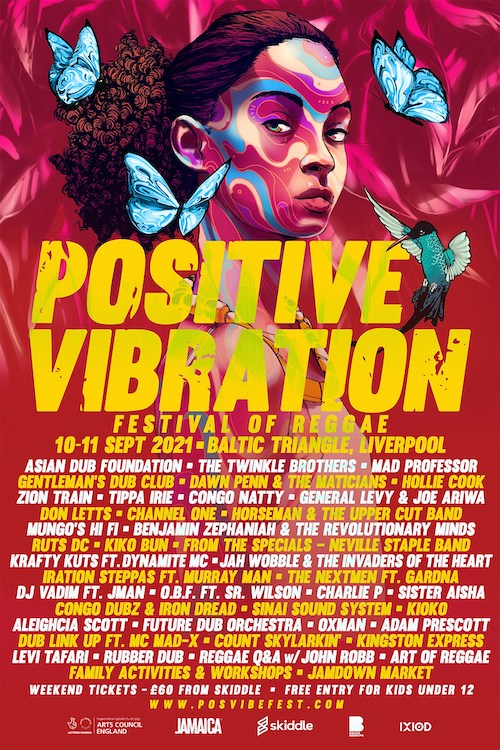 Positive Vibration 2021 - Festival Of Reggae