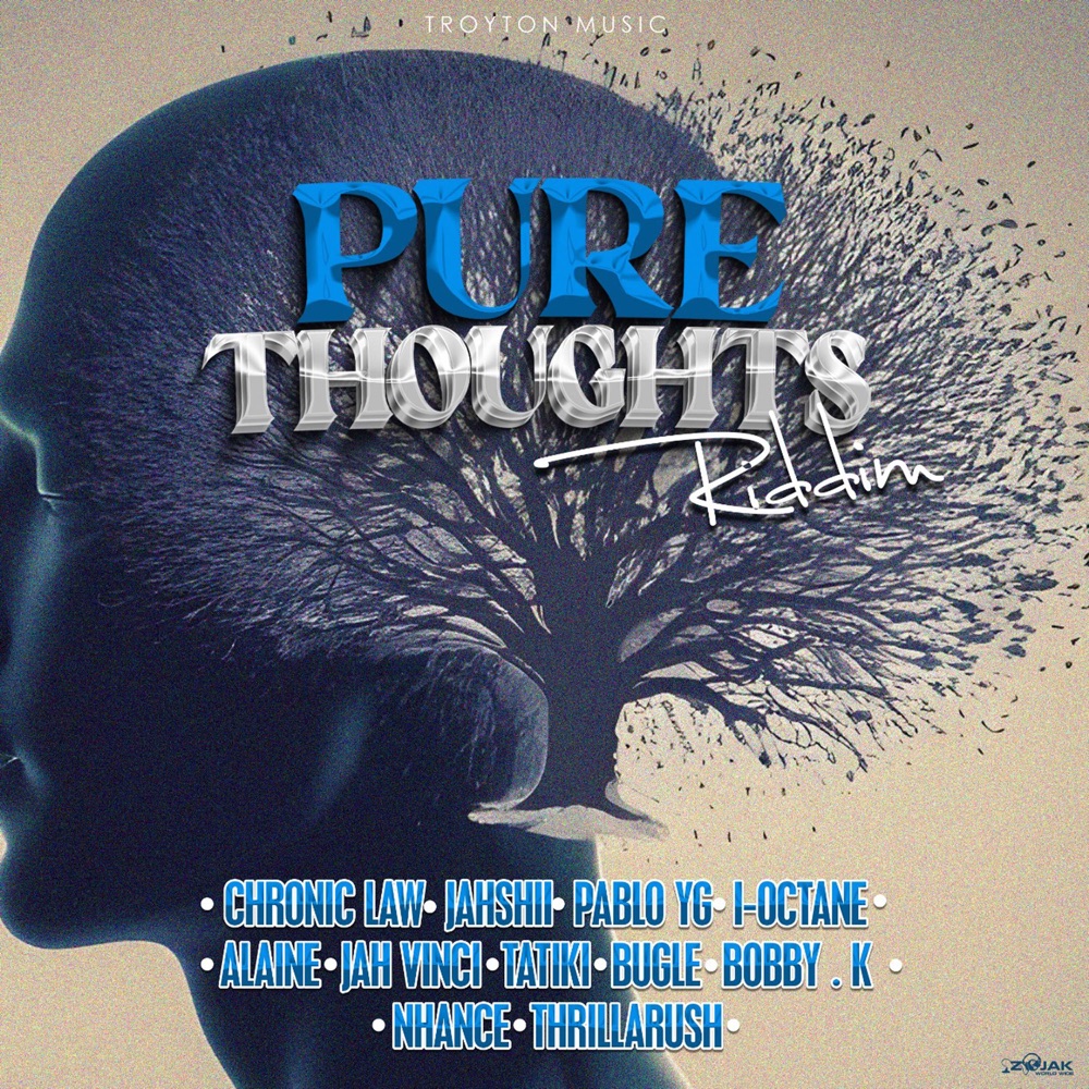 Pure Thoughts Riddim