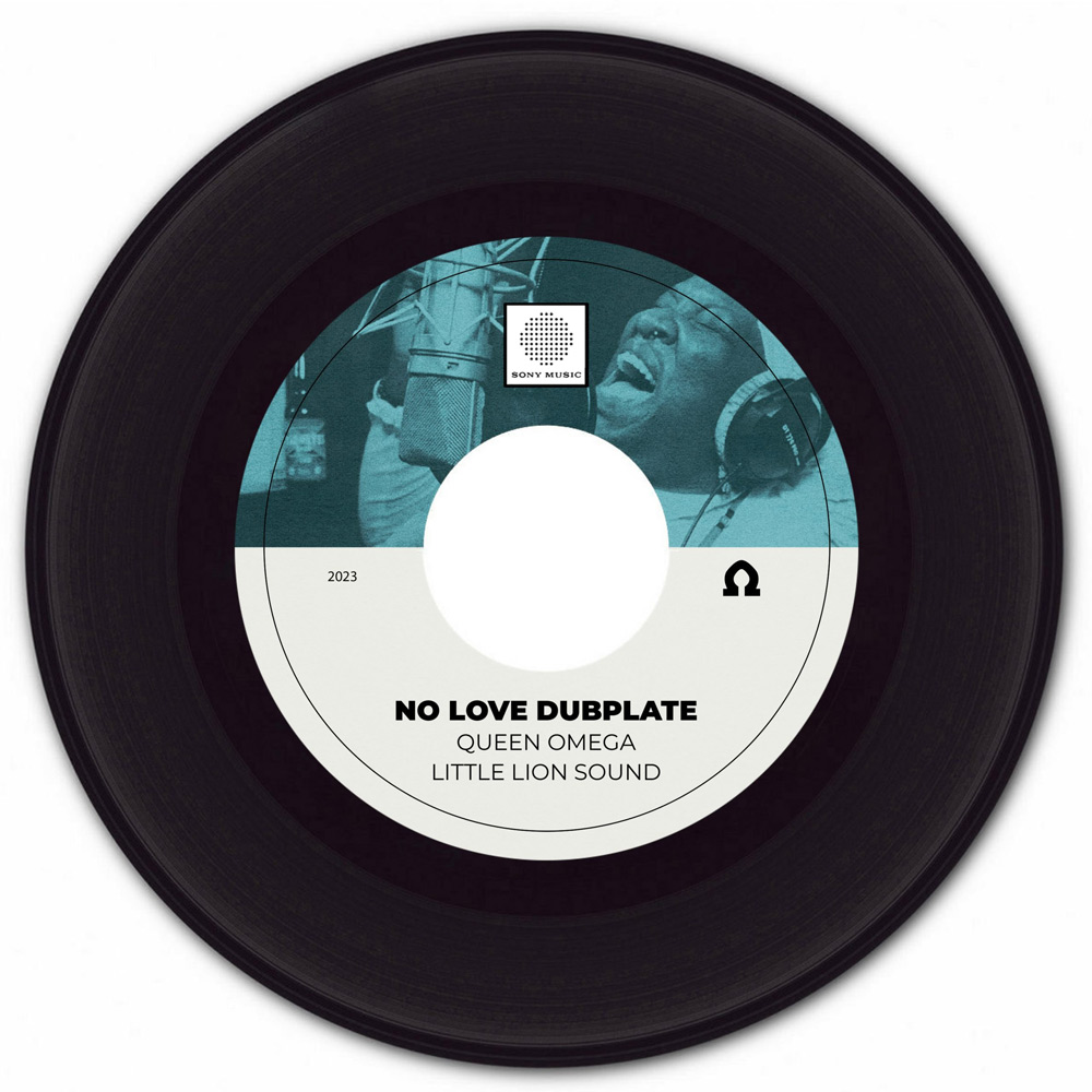 Queen Omega & Little Lion Sound - No Love Dubplate