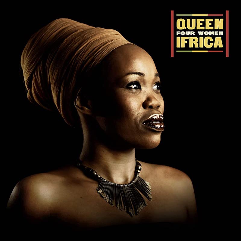 Queen Frica - Four Women