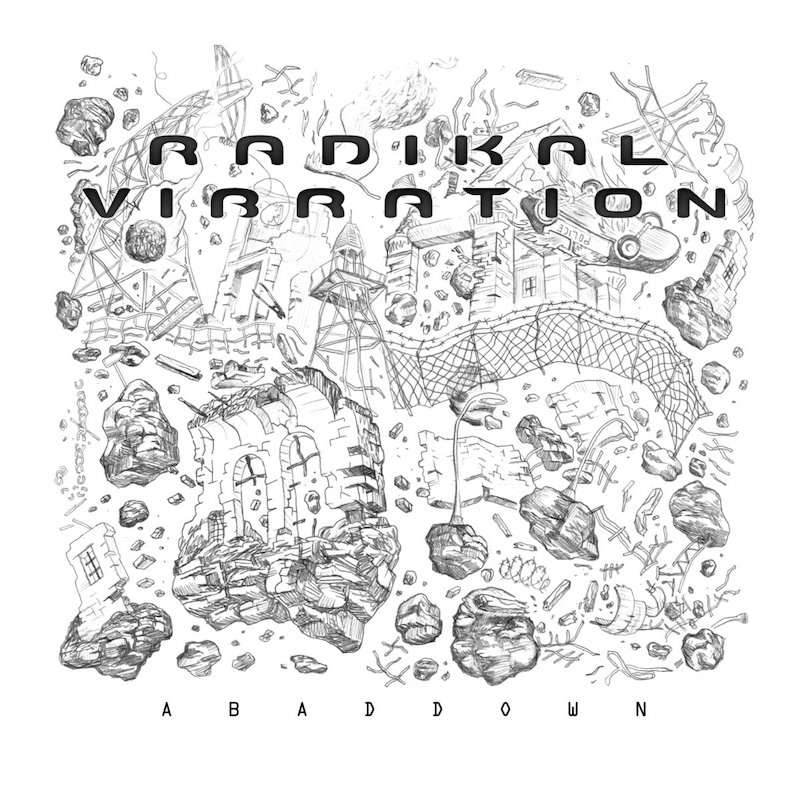 Radikal Vibration - Abaddown