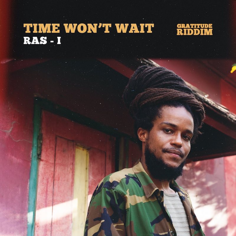 Ras-I - Time Won't Wait