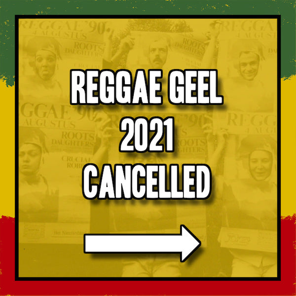 CANCELLED: Reggae Geel 2021