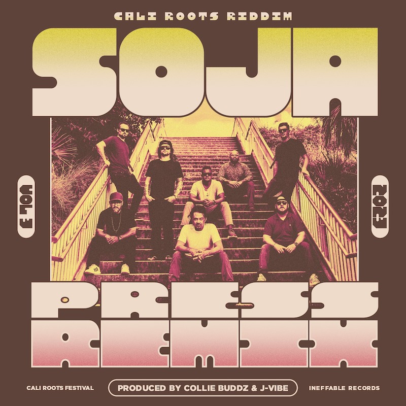 SOJA - Press Remix