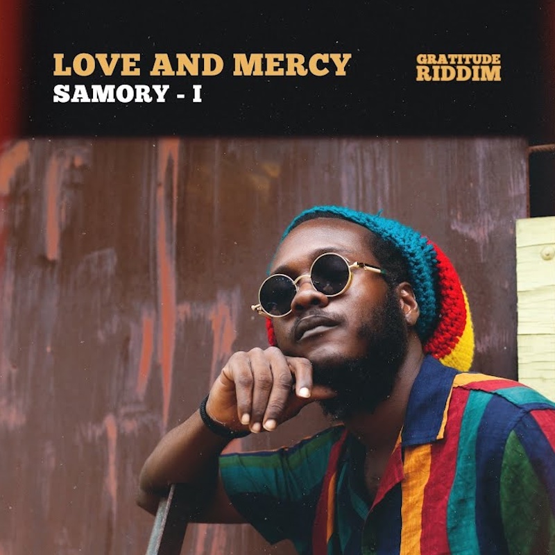 Samory I - Love And Mercy