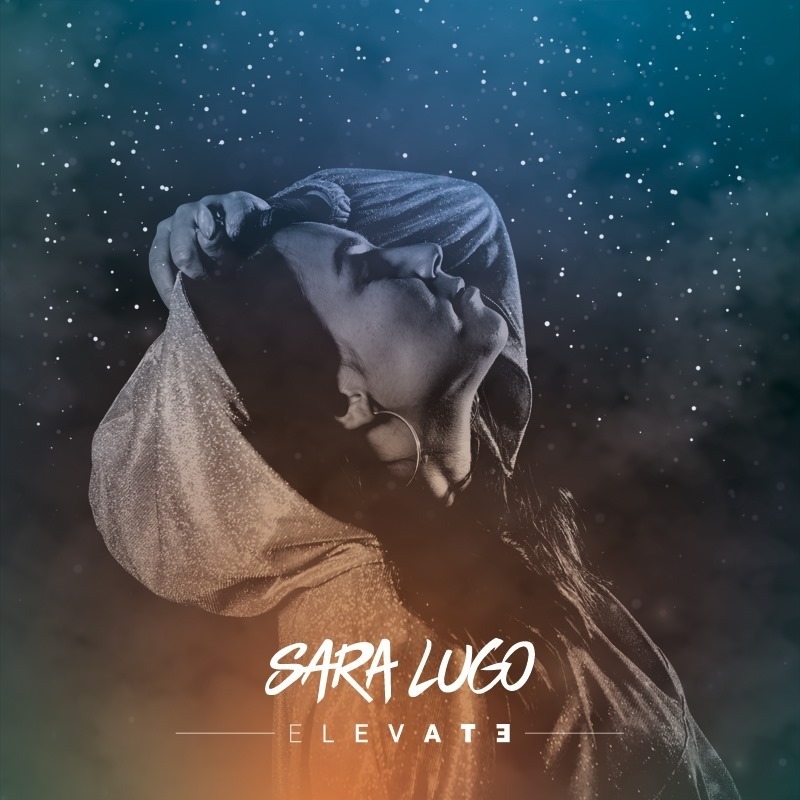 Sara Lugo - Elevate EP