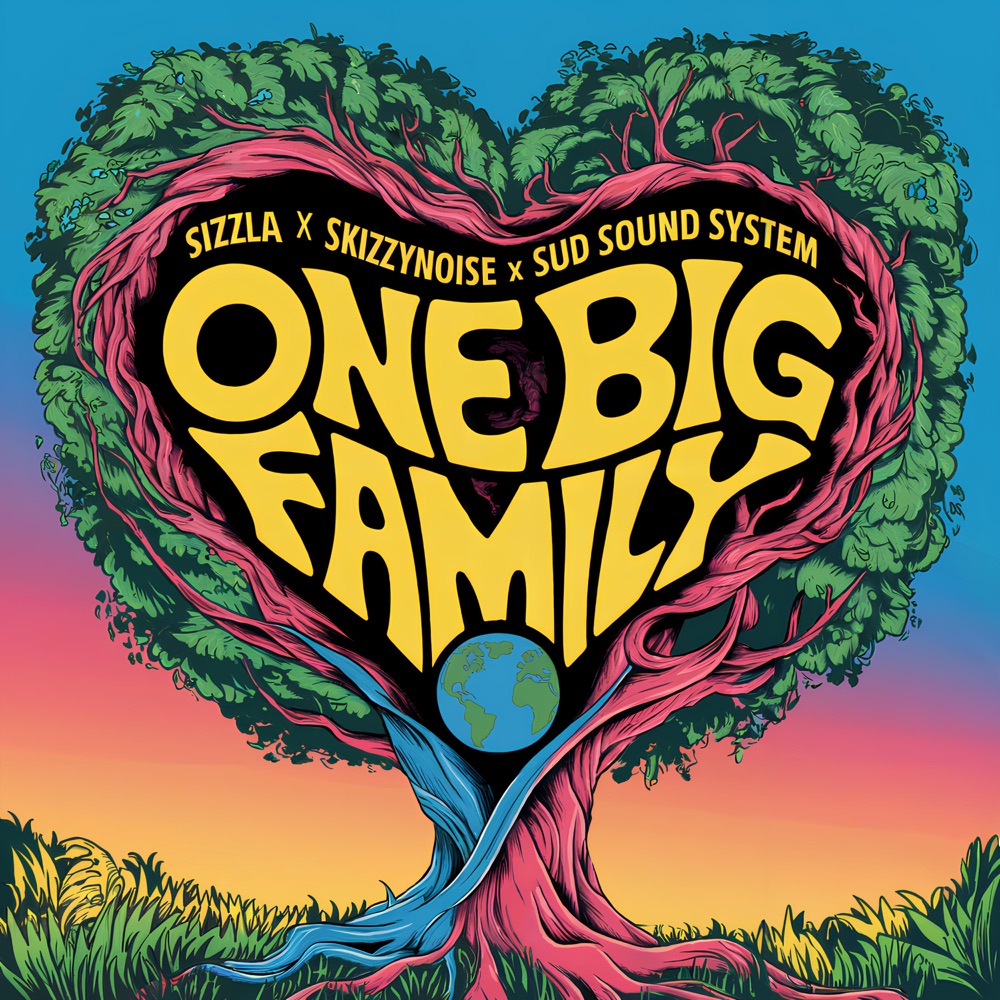 Sizzla x SkizzyNoise x Sud Sound System - One Big Family