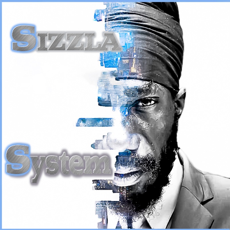 Sizzla - System