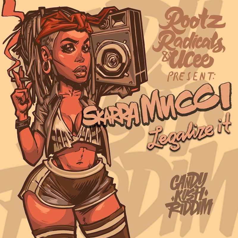 Skarra Mucci - Legalize It