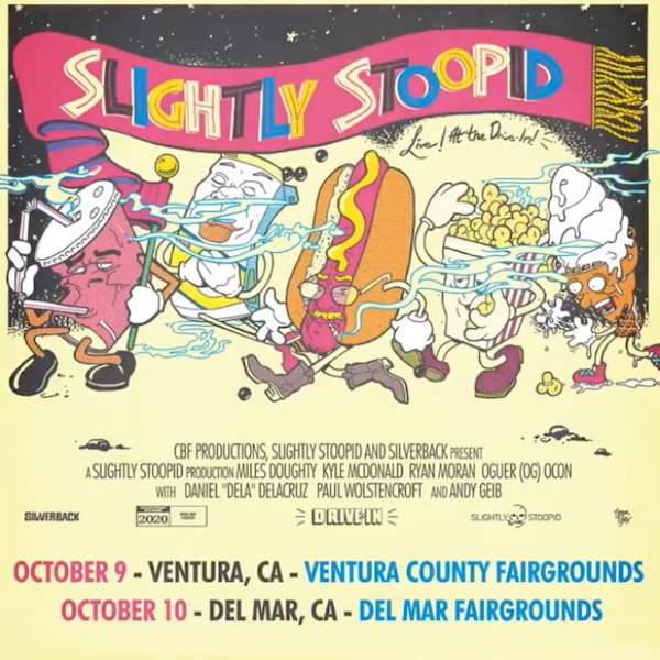 Slightly Stoopid 10-10-2020