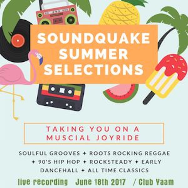 Soundquake - Summer Selection June 2017