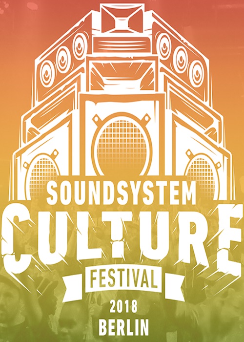Soundsystem Culture Festival 2018