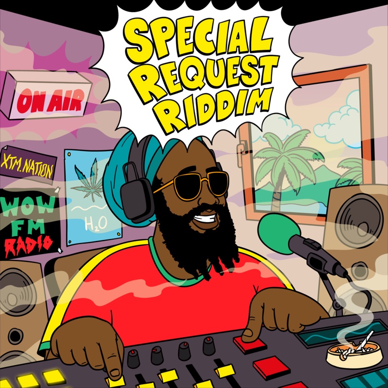 XTM Nation Presents: Special Request Riddim