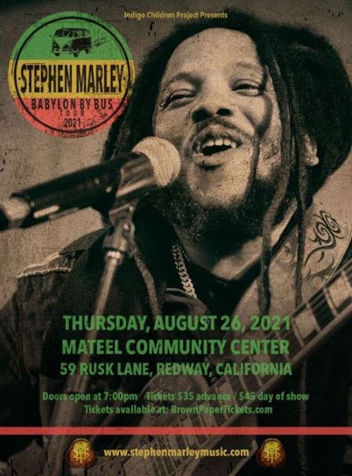 Stephen Marley 8-26-2021