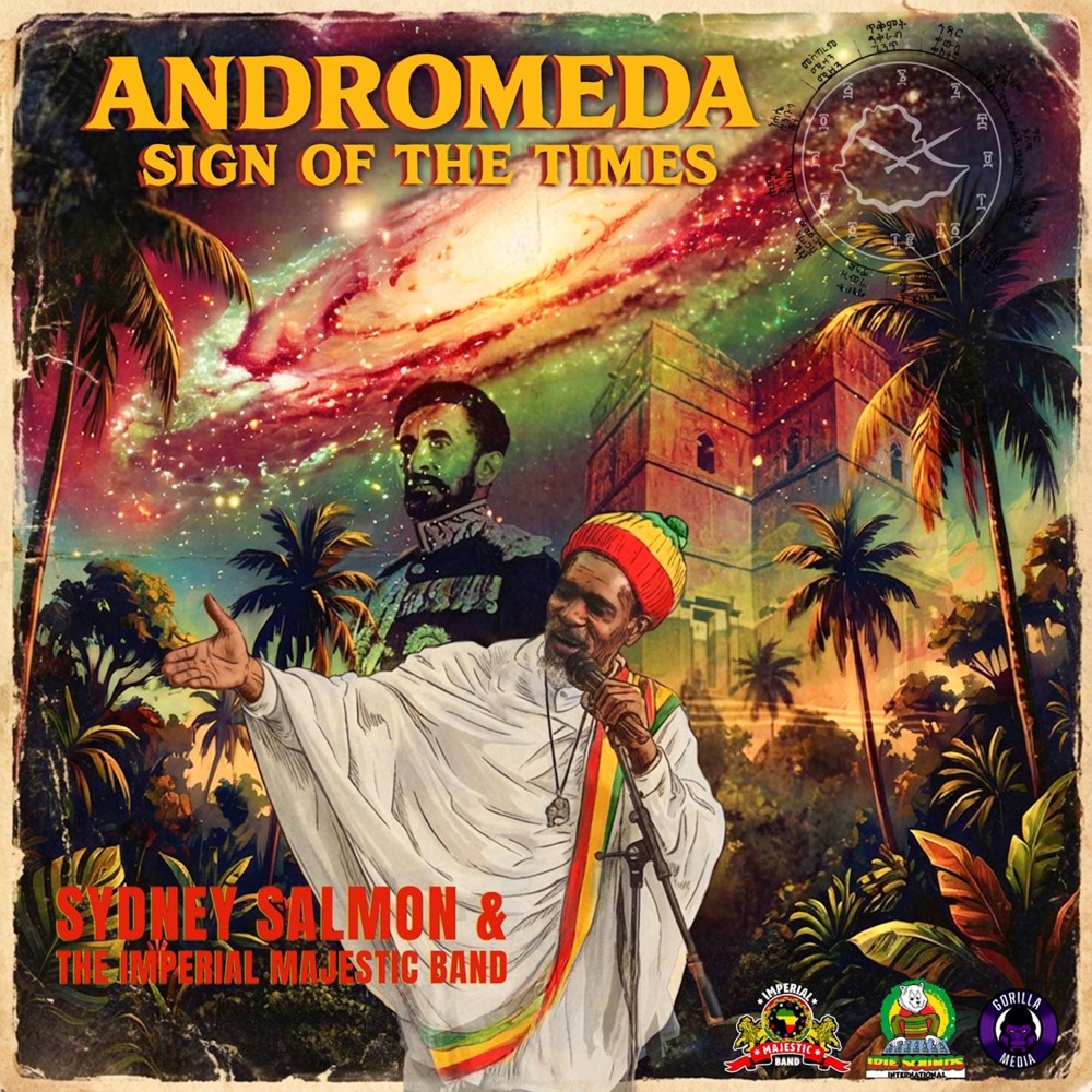 Sydney Salmon & The Imperial Majestic Band - Andromeda | Sign of the Times