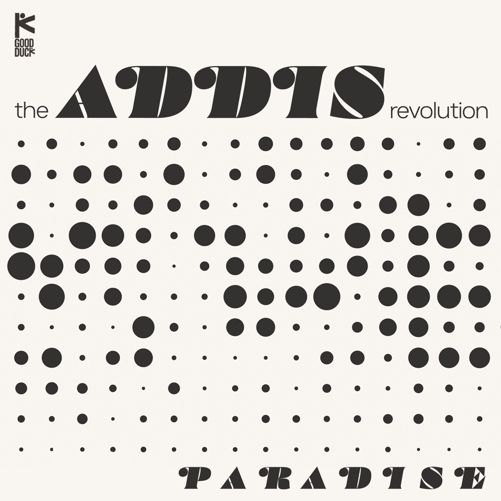 The Addis Revolution - Paradise EP