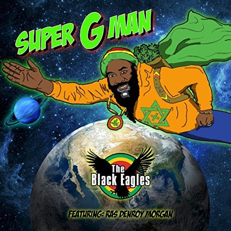 The Black Eagles feat. Ras Denroy Morgan - Super G