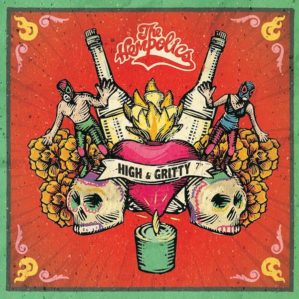 The Hempolics - High & Gritty