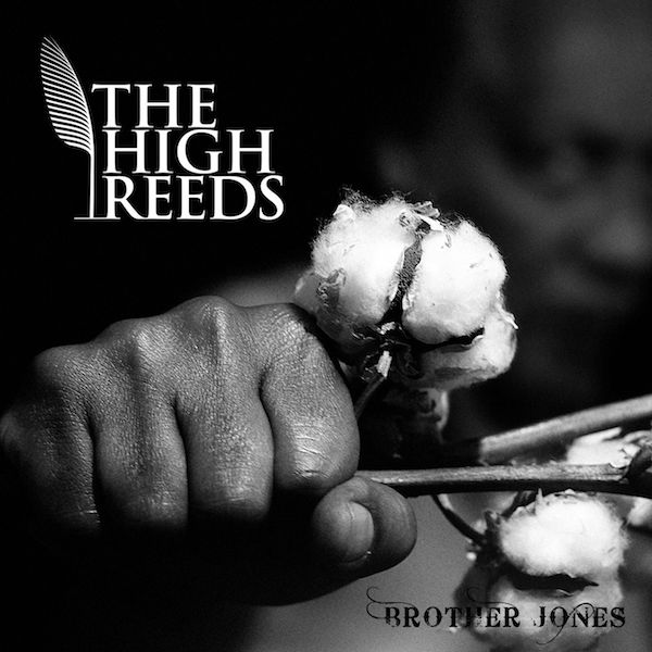 The High Reeds - Brother Jones EP