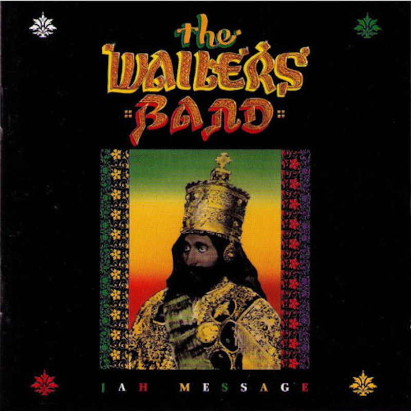 The Wailers Band - Jah Message