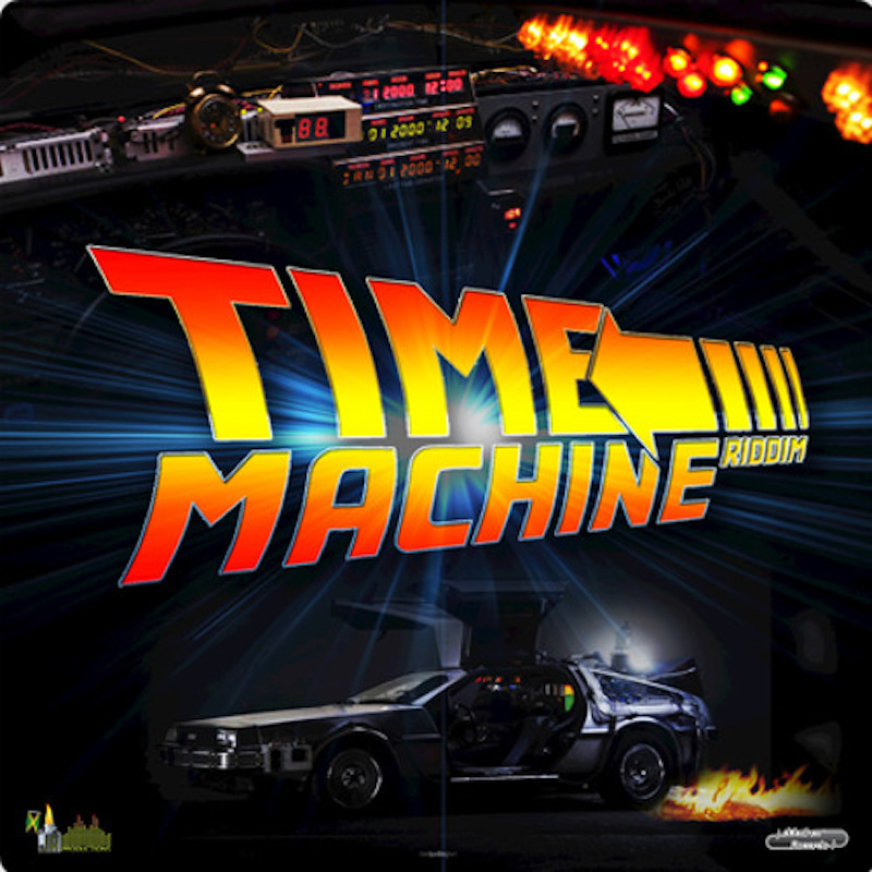 Various Artists - Time Machine Riddim