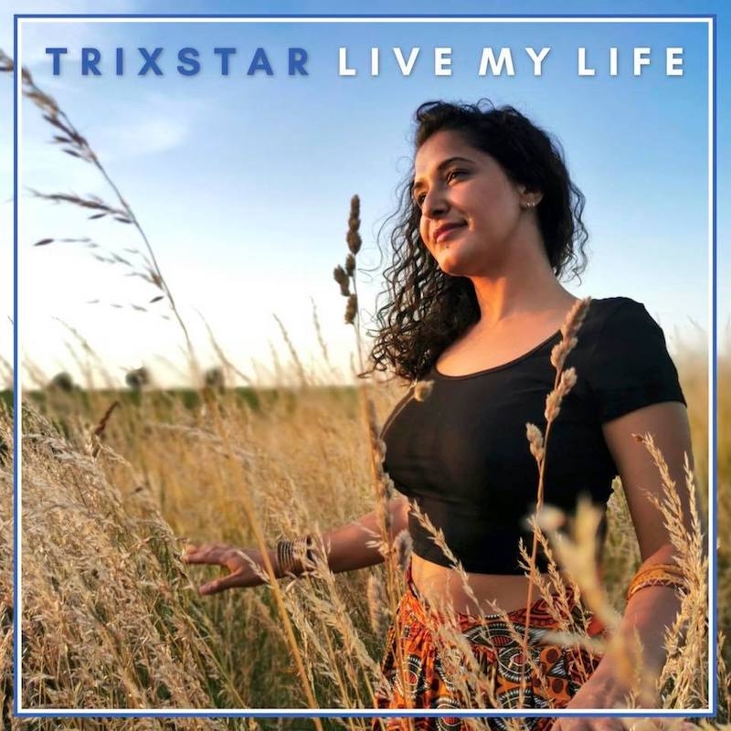 TriXstar - Live My Life