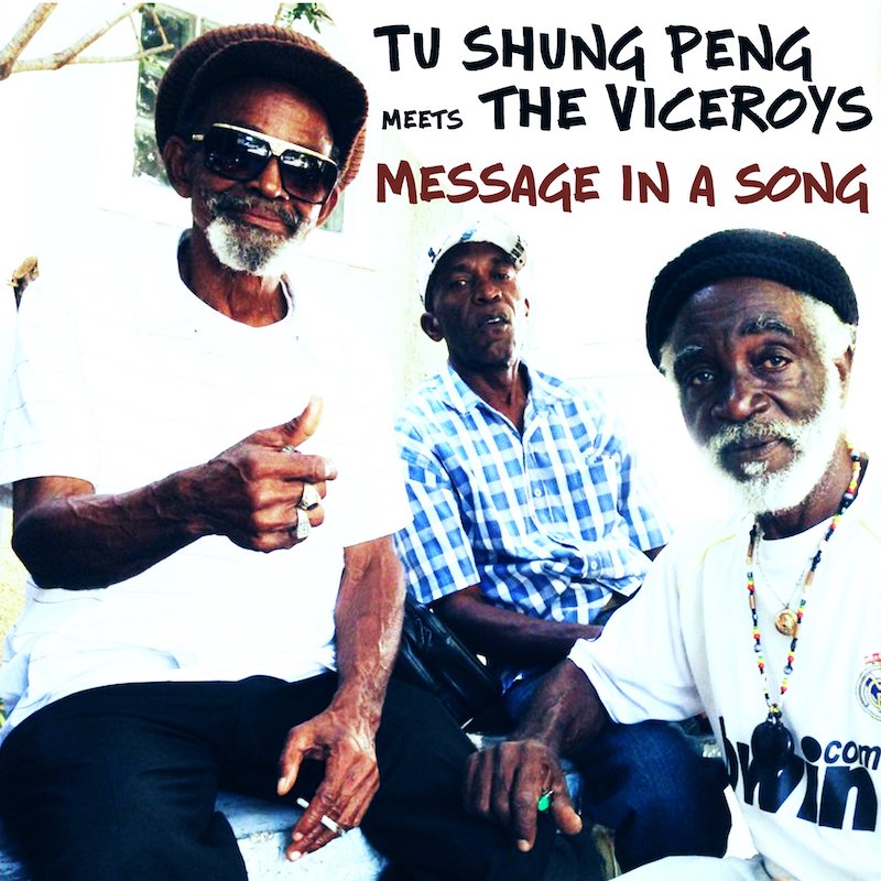 Tu Shung Peng & The Viceroys - Message In a Song
