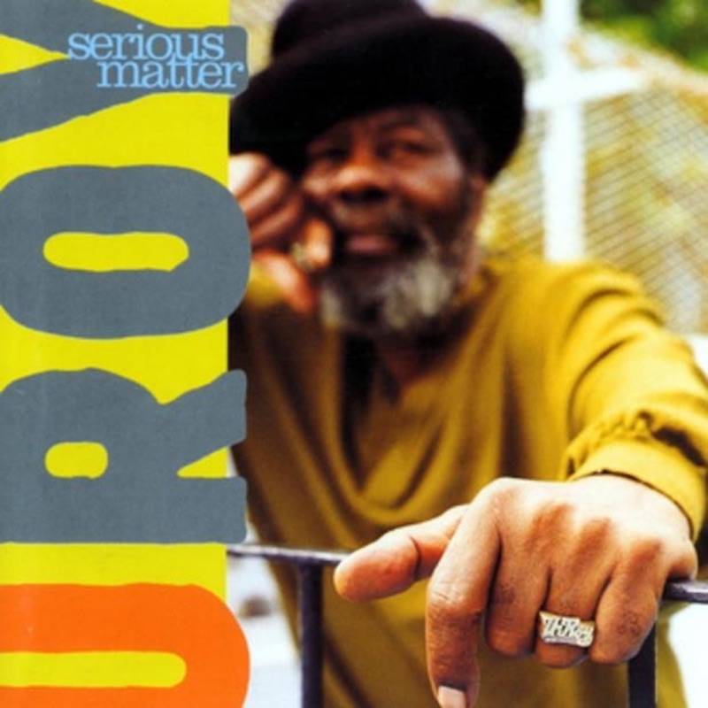 U-Roy - Serious Matter