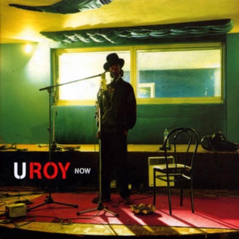 U-Roy - Now