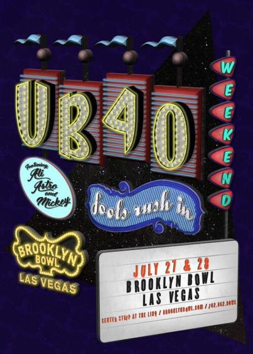 UB40 feat. Ali, Astro & Mickey 7-27-2018