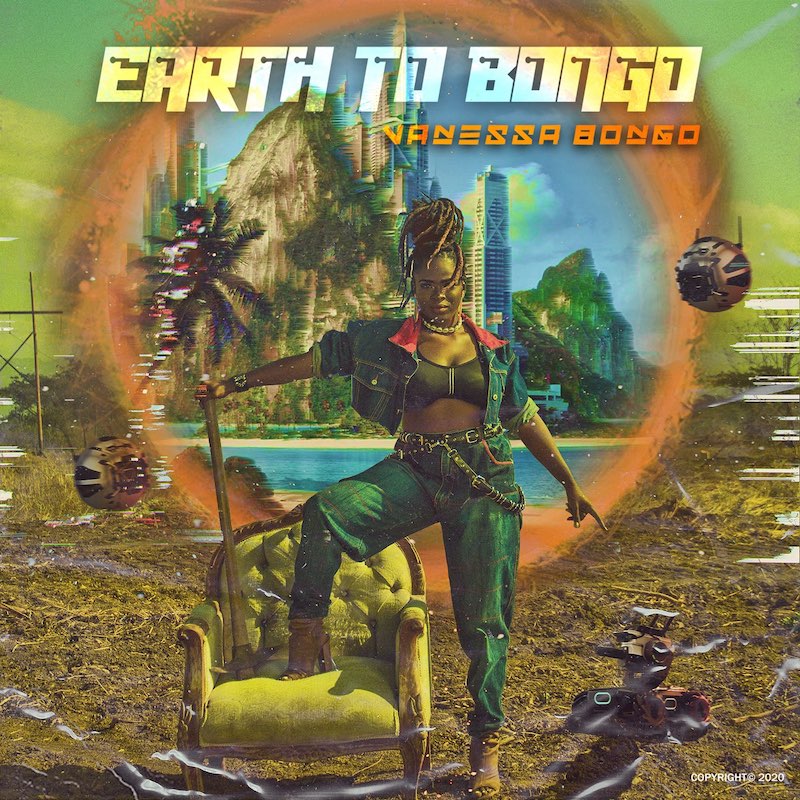 Vanessa Bongo - Earth To Bongo