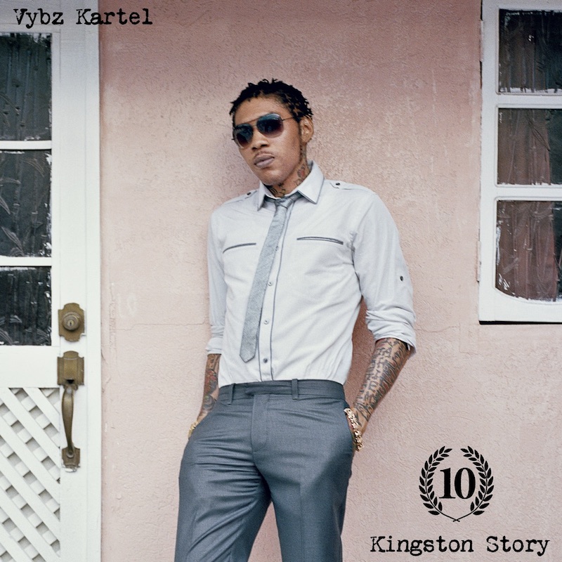 Vybz Kartel - Kingston Story (10th Anniversary