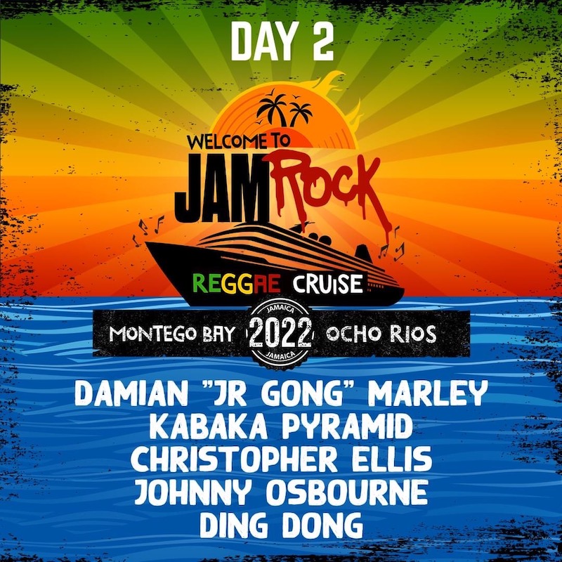 Welcome To Jamrock Reggae Cruise 2022