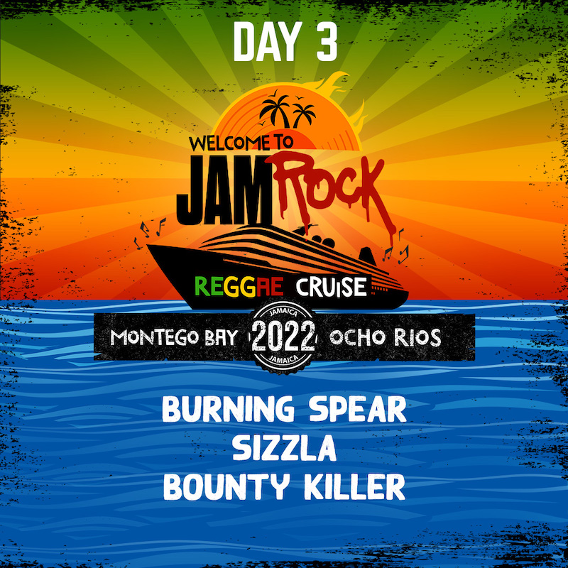 Welcome To Jamrock Reggae Cruise 2022