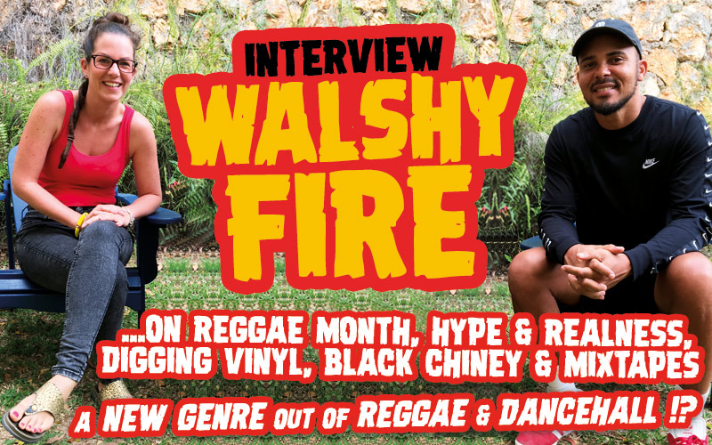 Video-Interview: Walshy Fire on Hype & Realness, Digging Vinyl, Black Chiney & Mixtapes