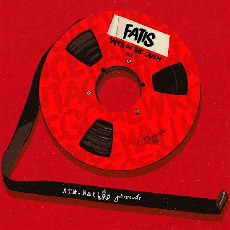 XTM.Nation Presents Fatis Tapes in the Oven Vol. 2