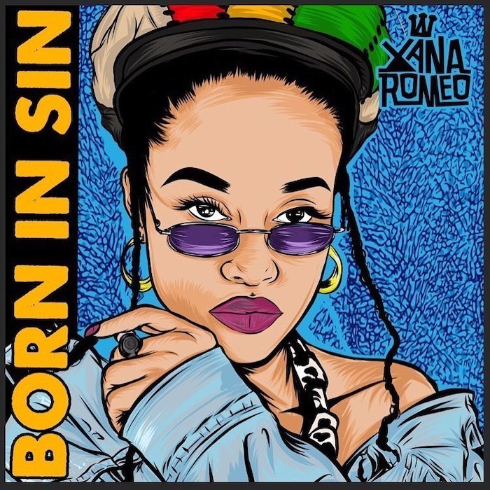 Xana Romeo - Born In Sin
