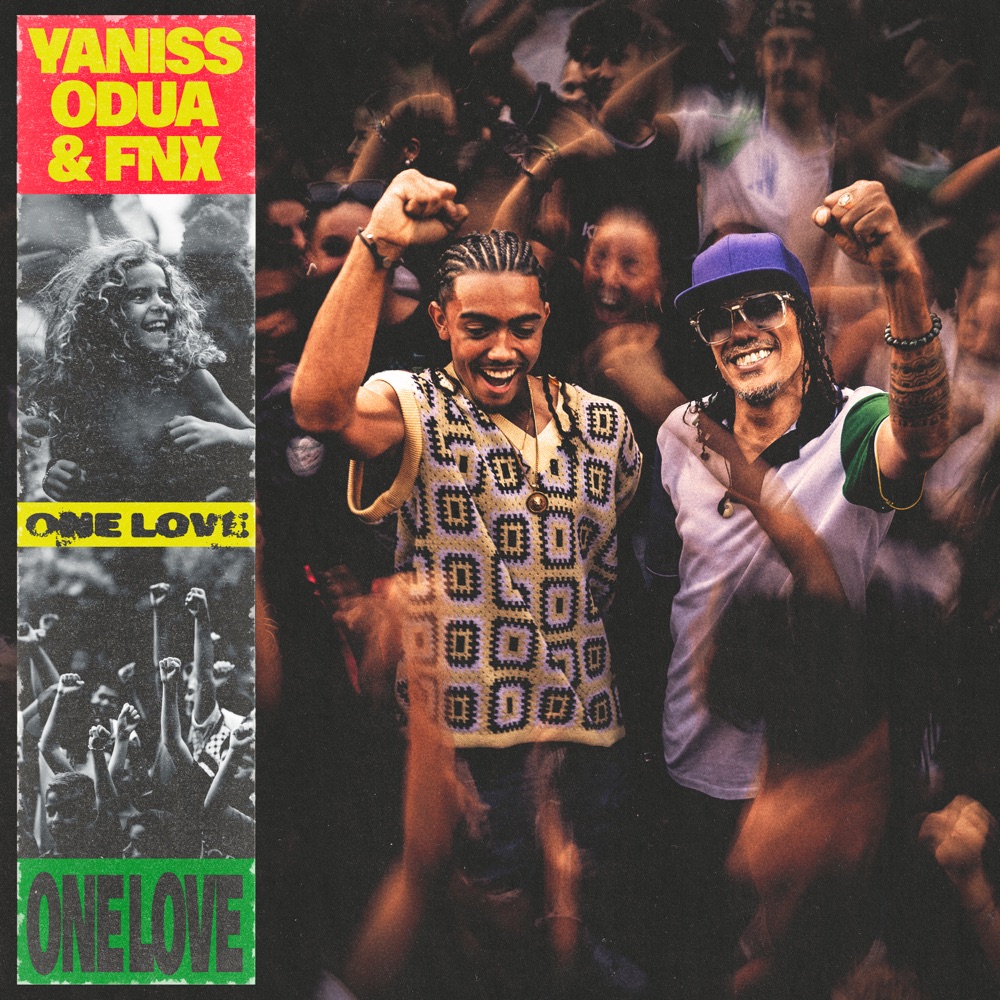 Yaniss Odua X FNX - One Love