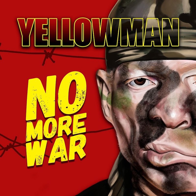 Yellowman - No More War
