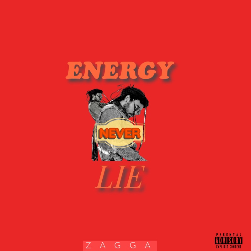Zagga - Energy Never Lie