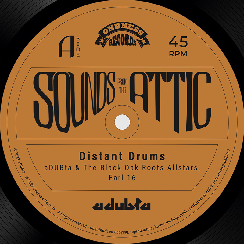 aDUBta & The Black Oak Roots All Stars feat. Earl 16 - Distant Drums