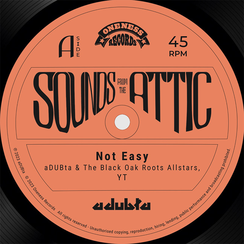 aDUBta, YT & The Black Oak Roots Allstars - Not Easy