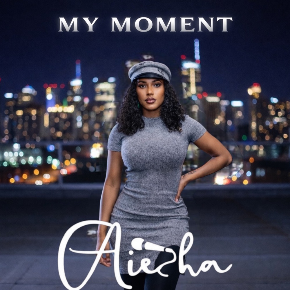 Aiesha - My Moment