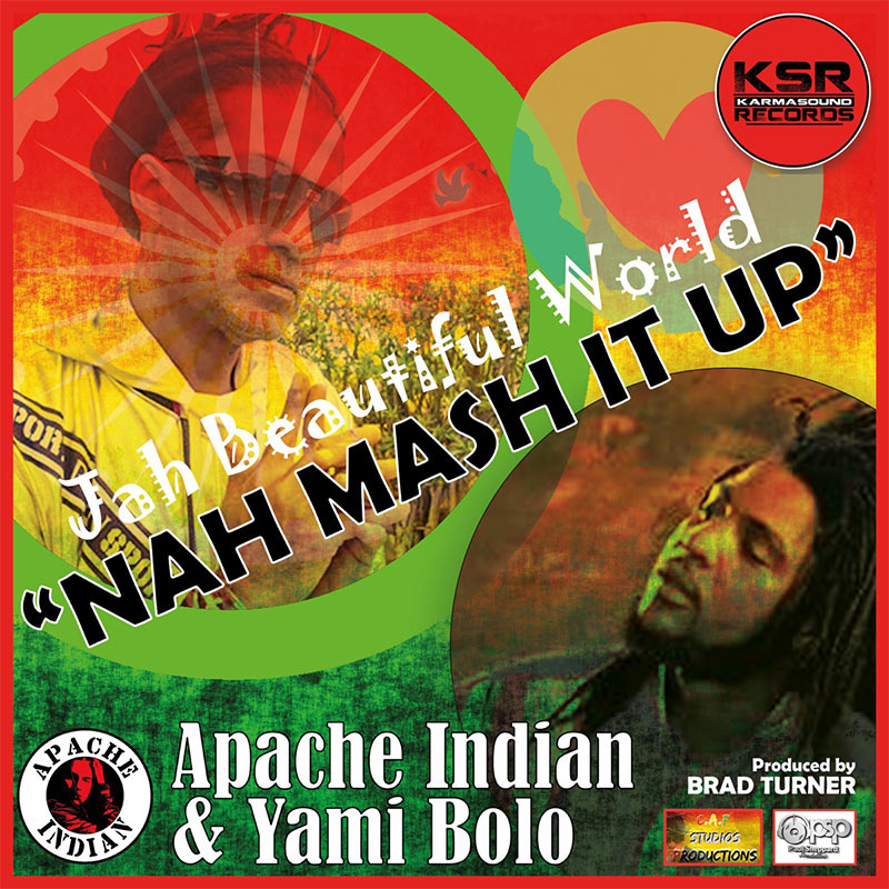 Apache Indian feat. Yami Bolo - Nah Mash It Up EP