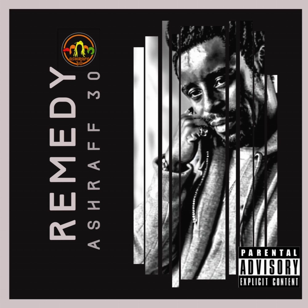 Ashraff 30 - Remedy